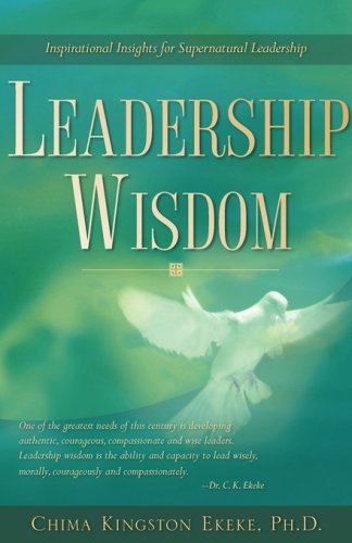 Cover for Chima Kingston Ekeke · Leadership Wisdom (Pocketbok) (2007)