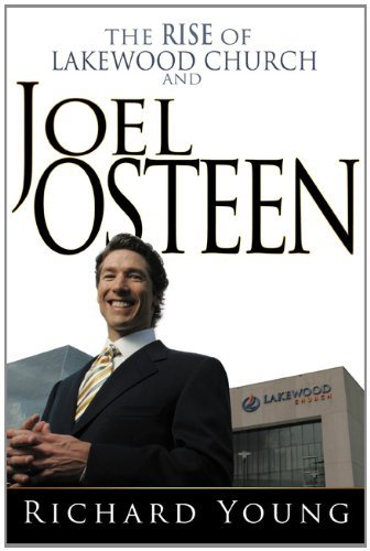 Cover for Richard Young · Rise of Lakewood Church and Joel Osteen (Paperback Book) (2012)