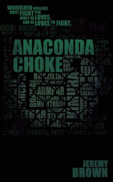 Cover for Jeremy Brown · Anaconda Choke (Paperback Book) (2015)