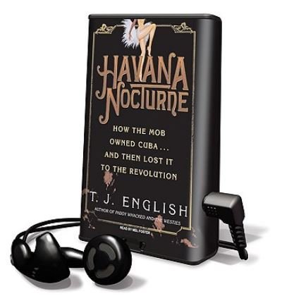Cover for T J English · Havana Nocturne (N/A) (2009)