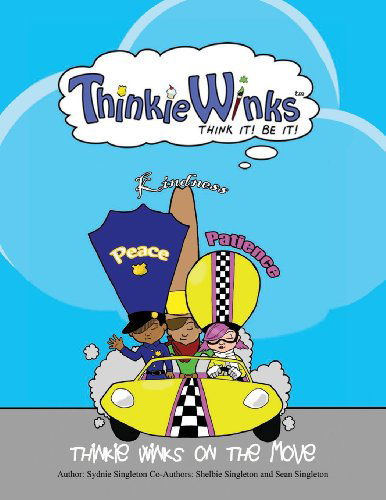 Thinkie Winks on the Move - Sean Singleton - Książki - Halo Publishing International - 9781612441856 - 30 czerwca 2013