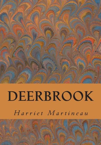 Cover for Harriet Martineau · Deerbrook (Paperback Book) (2013)