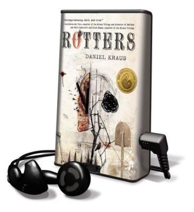 Rotters - Daniel Kraus - Inne - Random House - 9781615875856 - 15 kwietnia 2012