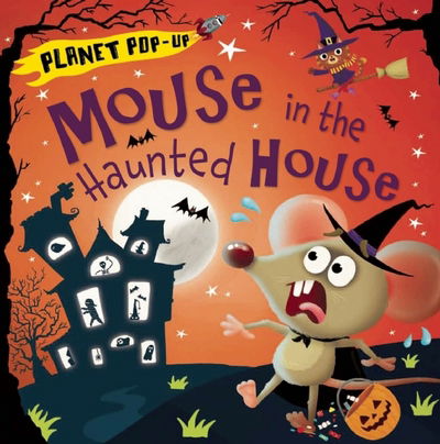 Cover for Planet Popup  Mouse in the Haunted House (Book)