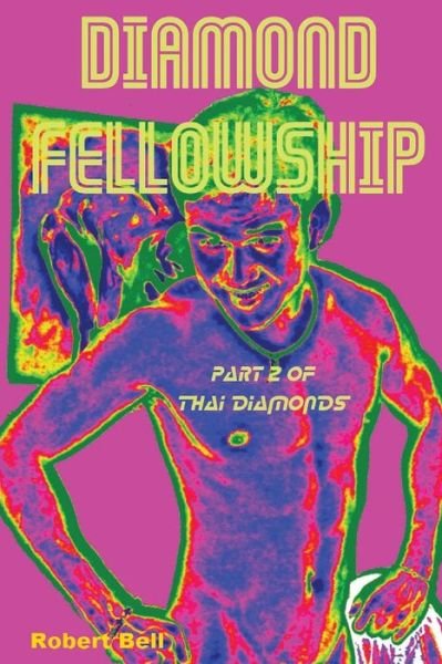 Cover for Robert Bell · Diamond Fellowship (Thai Diamonds) (Volume 2) (Taschenbuch) (2014)