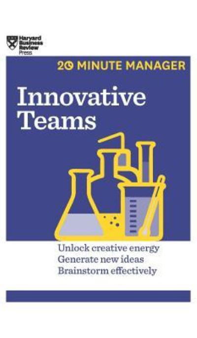 Cover for Harvard Business Review · Innovative Teams (HBR 20-Minute Manager Series) (Hardcover bog) (2015)