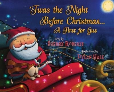 Cover for Sherry Roberts · 'Twas the Night Before Christmas (Hardcover Book) (2021)