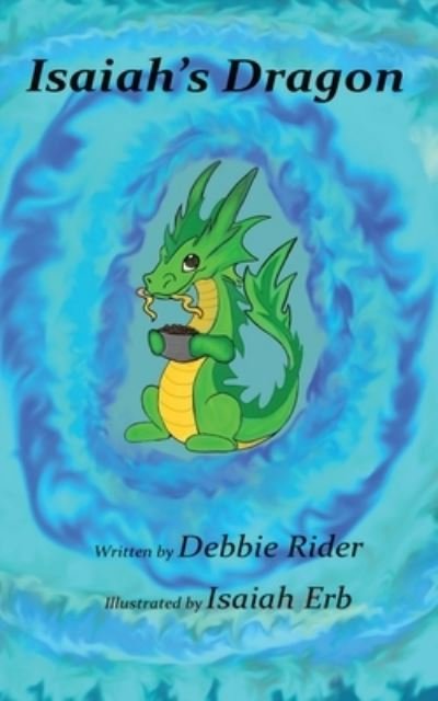 Cover for Debbie Rider · Isaiah's Dragon (Paperback Book) (2021)