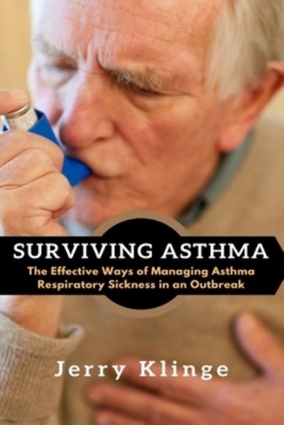 Cover for Jerry Klinge · Surviving Asthma (Paperback Book) (2021)