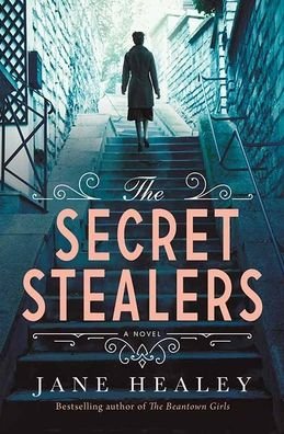 Cover for Jane Healey · The Secret Stealers (Inbunden Bok) (2022)