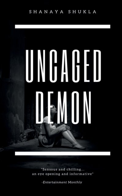 Cover for Shanaya Shukla · Uncaged Demon (Paperback Book) (2021)