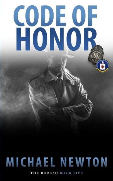 Cover for Michael Newton · Code Of Honor (Paperback Bog) (2018)