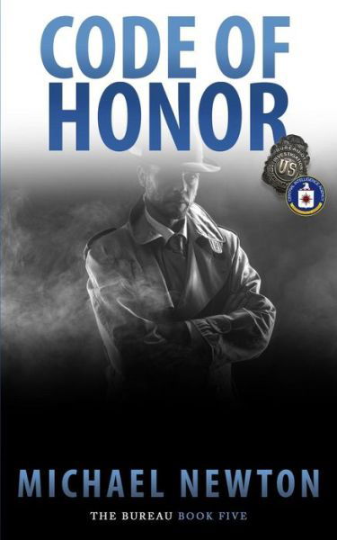Cover for Michael Newton · Code Of Honor (Paperback Book) (2018)