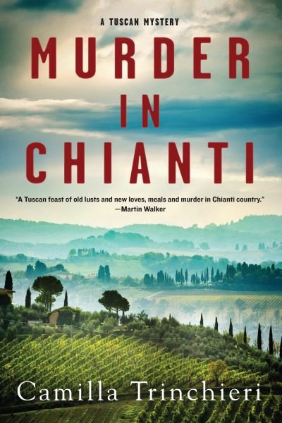 Cover for Camilla Trinchieri · Murder in Chianti - A Tuscan Mystery (Pocketbok) (2021)