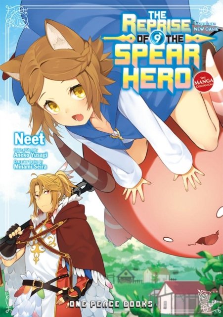 Cover for Neet · The Reprise of the Spear Hero Volume 09: The Manga Companion (Pocketbok) (2023)