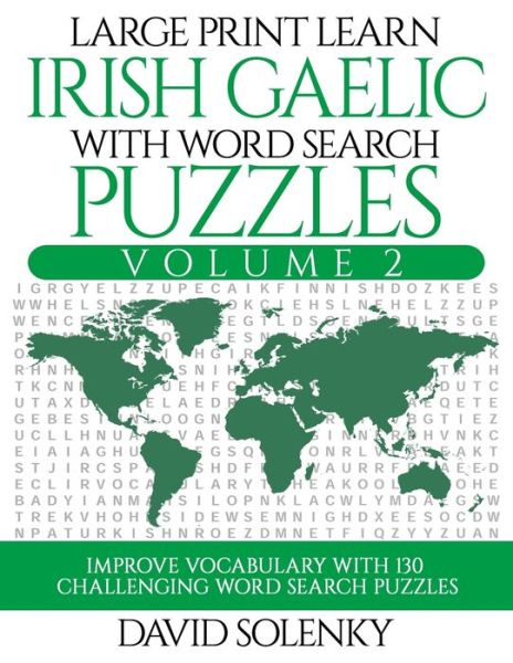 Cover for David Solenky · Large Print Learn Irish Gaelic with Word Search Puzzles Volume 2 (Paperback Book) (2020)