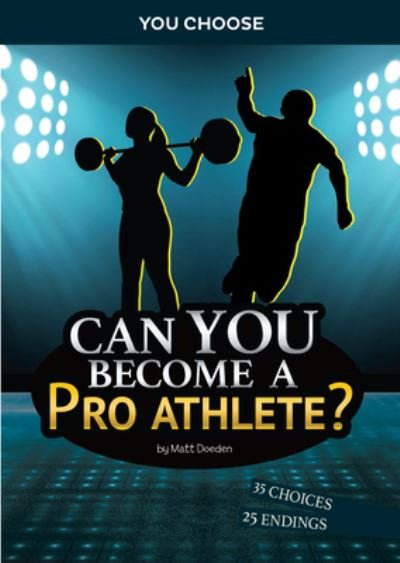 Cover for Matt Doeden · Can You Become a Pro Athlete? (Book) (2022)