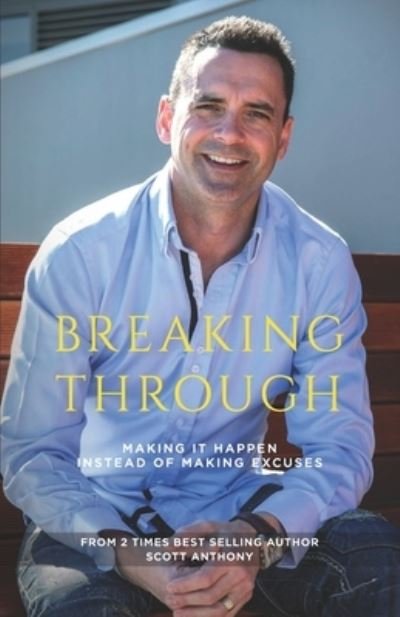 Cover for Scott Anthony · Breaking-Through (Paperback Book) (2020)