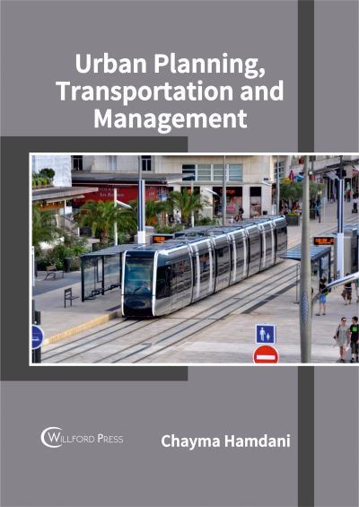 Cover for Chayma Hamdani · Urban Planning, Transportation and Management (Hardcover Book) (2017)