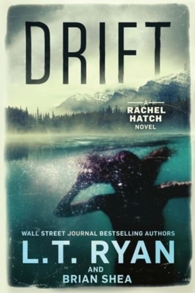 Cover for L. T. Ryan · Drift (Book) (2019)