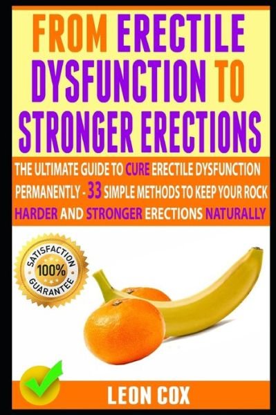 Cover for Jacob Miller · From Erectile Dysfunction To Stronger Erections (Paperback Bog) (2019)