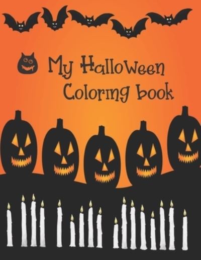 Cover for Halloween Activity Books · My Halloween Coloring Book (Paperback Book) (2019)