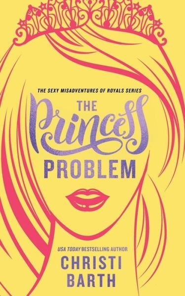 Cover for Christi Barth · The Princess Problem (Paperback Book) (2019)