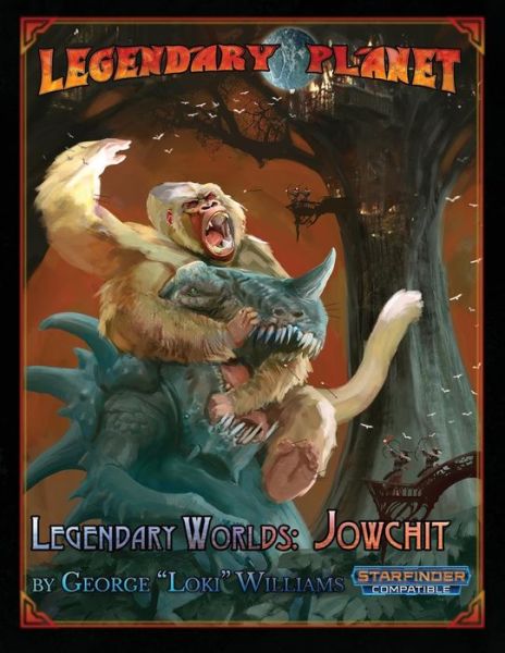 Cover for George &quot;Loki&quot; Williams · Legendary Worlds : Jowchit (Paperback Book) (2018)