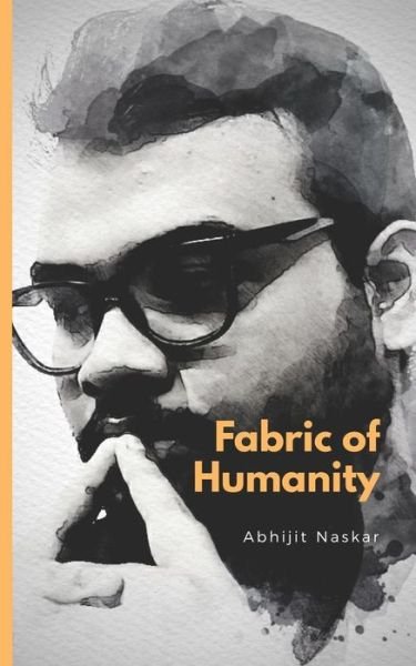 Cover for Abhijit Naskar · Fabric of Humanity (Pocketbok) (2018)