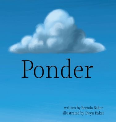 Cover for Brenda Baker · Ponder (Hardcover Book) (2020)