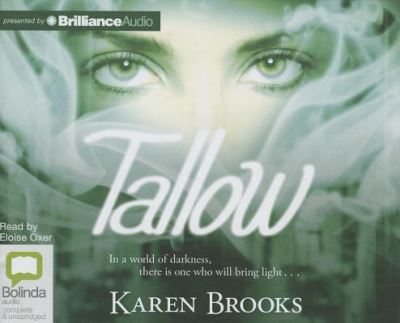 Cover for Karen Brooks · Tallow (Curse of the Bond Riders Series) (Audiobook (CD)) [Unabridged edition] (2013)