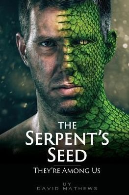 Cover for David Mathews · The Serpent's Seed (Paperback Book) (2016)