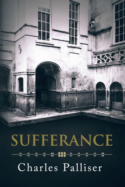 Cover for Charles Palliser · Sufferance (Paperback Book) (2024)