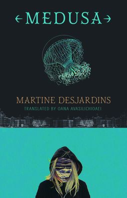 Cover for Martine Desjardins · Medusa (Paperback Book) [New edition] (2022)