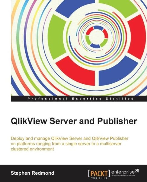 Cover for Stephen Redmond · QlikView Server and Publisher (Paperback Book) (2014)