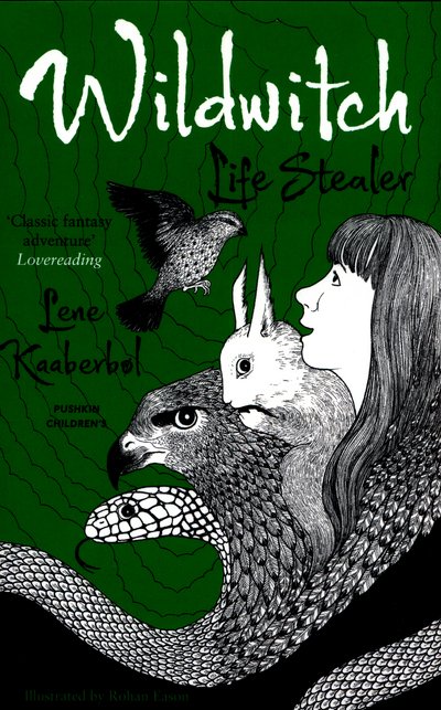 Cover for Lene Kaaberbøl · Wildwitch 3: Life Stealer (Paperback Bog) (2016)