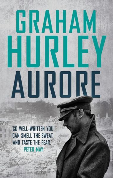 Aurore - Spoils of War - Graham Hurley - Books - Head of Zeus - 9781784977856 - June 1, 2017