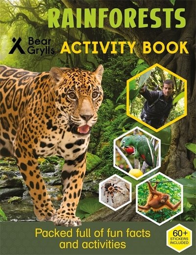 Bear Grylls Sticker Activity: Rainforest - Bear Grylls - Bücher - Bonnier Zaffre - 9781786960856 - 13. Juni 2019