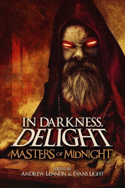Cover for Josh Malerman · In Darkness, Delight: Masters of Midnight (Taschenbuch) (2019)