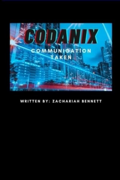 Cover for Zachariah Bennett · Codanix (Paperback Book) (2021)