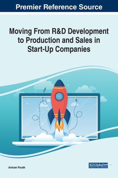 Cover for Amiram Porath · Moving from RandD Development to Production and Sales in Start-Up Companies (Book) (2023)