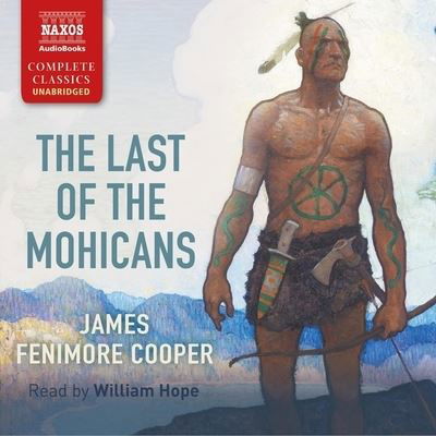 Cover for James Fenimore Cooper · The Last of the Mohicans Lib/E (CD) (2020)