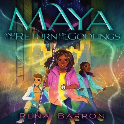 Cover for Rena Barron · Maya and the Return of the Godlings (CD) (2021)