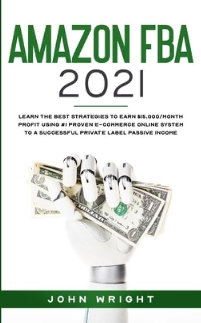 Cover for John Wright · Amazon FBA 2021 (Paperback Bog) (2020)