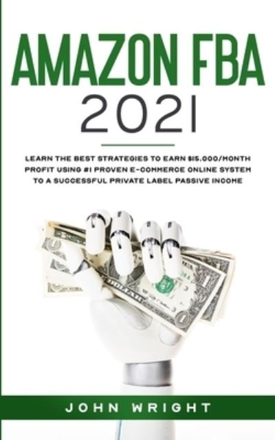 Cover for John Wright · Amazon FBA 2021 (Pocketbok) (2020)