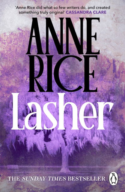 Cover for Anne Rice · Lasher: Lives of the Mayfair Witches (Pocketbok) (2025)