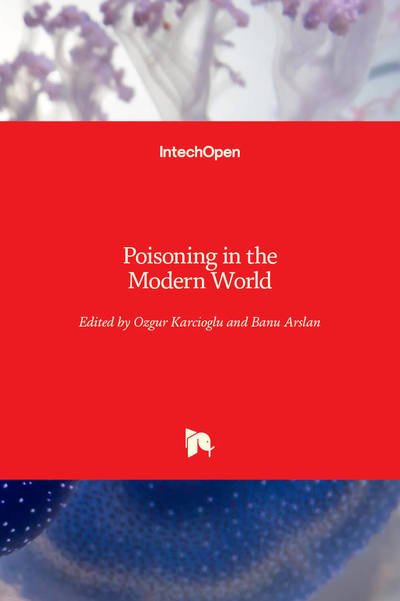 Cover for Ozgur Karcioglu · Poisoning in the Modern World: New Tricks for an Old Dog? (Hardcover Book) (2019)
