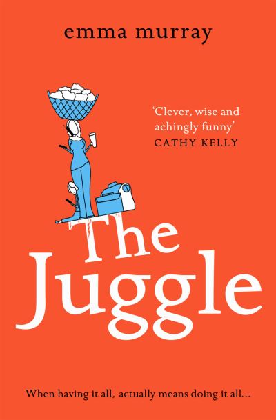 Cover for Emma Murray · The Juggle (Paperback Book) (2021)