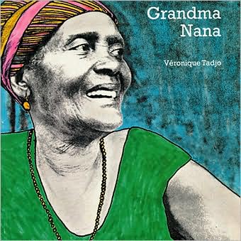 Grandma Nana (english) - Veronique Tadjo - Books - Milet Publishing Ltd - 9781840592856 - 2000