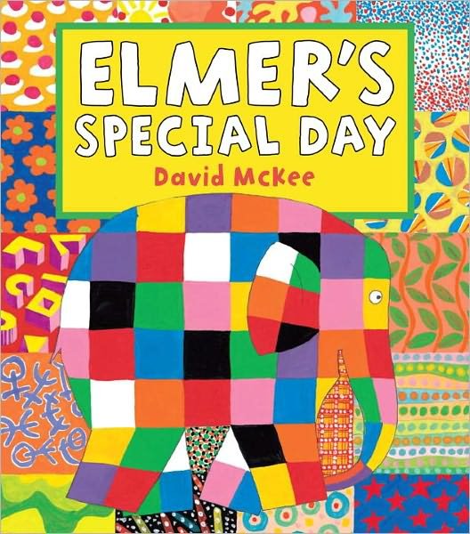 Cover for David McKee · Elmer's Special Day - Elmer Picture Books (Paperback Book) (2011)